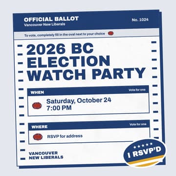 Cover Image for Vancouver New Liberals — 2026 BC Election Watch Party