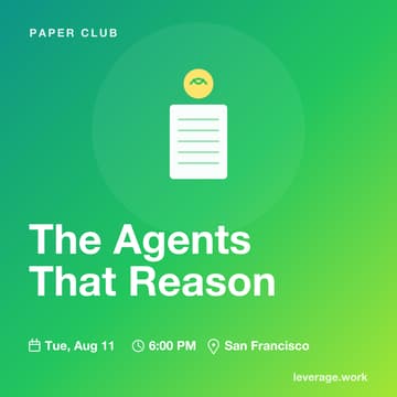 Cover Image for Paper Club: The Agents That Reason