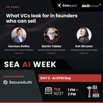 Cover Image for [AI Week] AI GTM Day VC Panel: What VCs Look for in Founders Who Can Sell