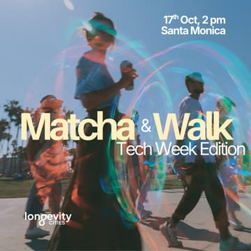 Cover Image for Matcha & Walk with Longevity L.A. | Santa Monica