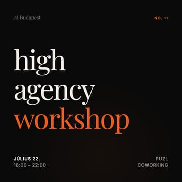 Cover Image for high agency workshop #11