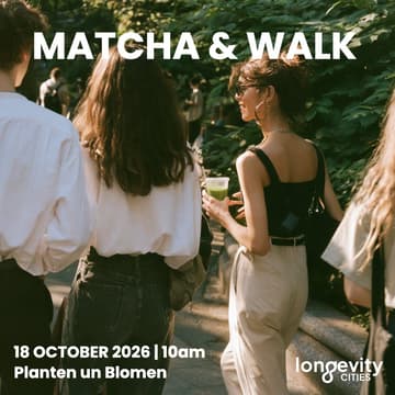 Cover Image for MATCHA & WALK | Longevity Hamburg goes Planten un Blomen