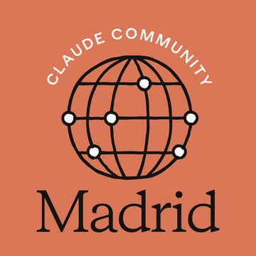 Cover Image for Madrid | Claude Meetup - formato 4x10 (español)