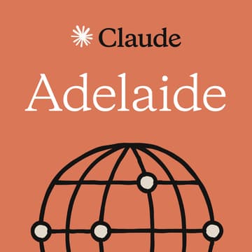 Cover Image for Adelaide | Claude for Everyone