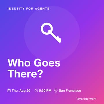 Cover Image for Who Goes There? Identity for AI Agents