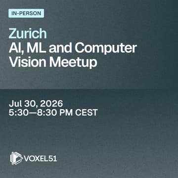 Cover Image for Zurich AI, ML and Computer Vision Meetup
