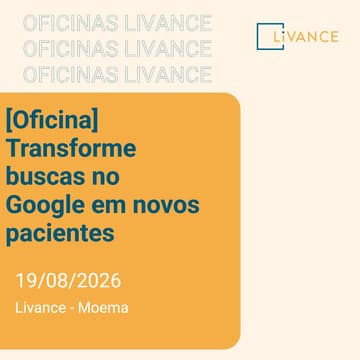 Cover Image for [Oficina] Transforme buscas no Google em novos pacientes