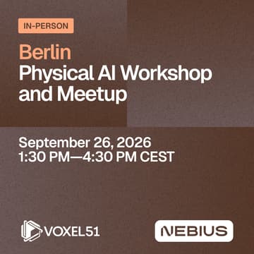 Cover Image for Berlin Physical AI Workshop and Meetup