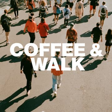 Cover Image for Coffee & Walk