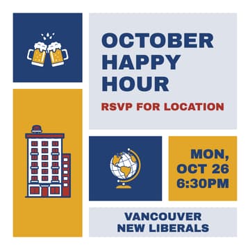 Cover Image for Vancouver New Liberals — October Happy Hour