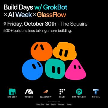 Cover Image for GrokBot x Build Days @ AI Week - Oct. 30