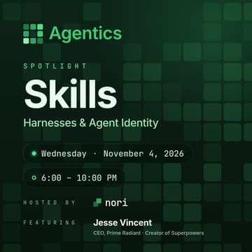Cover Image for Agentics Spotlight: Skills, Harnesses & Agent Identity