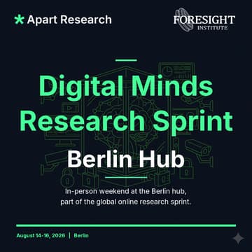 Cover Image for Digital Minds Research Sprint 2026 - Berlin - Apart Research