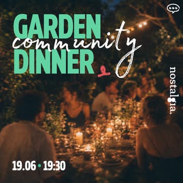Cover Image for garden community dinner | nostalgia.