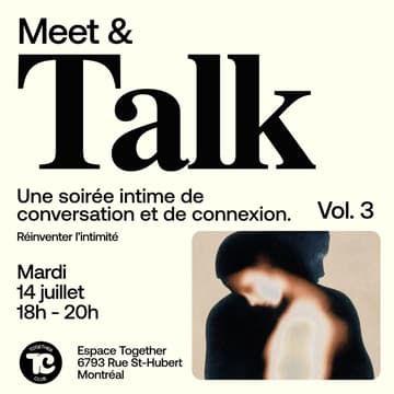 Cover Image for Meet & Talk #3 — Réinventer l'intimité