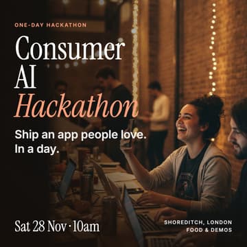 Cover Image for Consumer AI Hackathon: Ship an App People Love in a Day