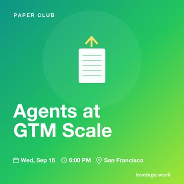 Cover Image for Paper Club: Agents at GTM Scale