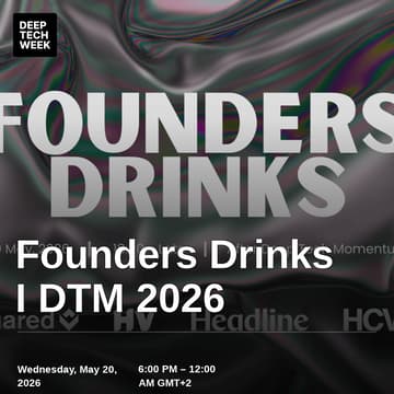 Cover Image for Founders Drinks I DTM 2026