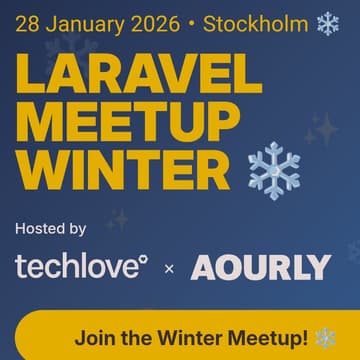 Cover Image for Laravel Meetup Stockholm: Winter Edition