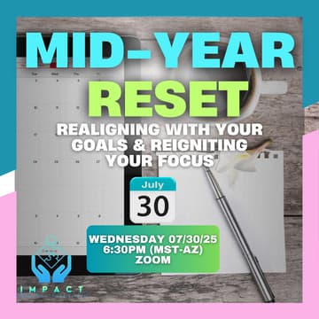 Cover Image for Mid-Year Reset: Realigning with Your Goals & Reigniting Your Focus