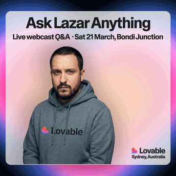 Cover Image for Lovable Australia × Live Q&A with Lazar Jovanovic (Lovable's first in-house vibe coder)