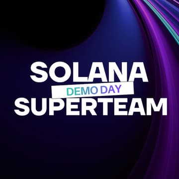 Cover Image for Superteam Demo Day