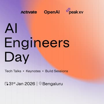 Cover Image for AI Engineers Day with Open AI, Peak XV and Activate