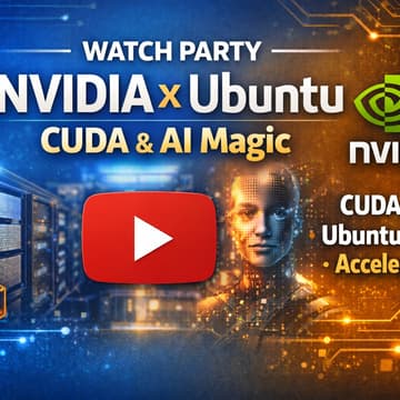 Cover Image for Watch Party: NVIDIA + Ubuntu (Linux & AI initiative)