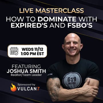 Cover Image for How To DOMINATE With Expireds and FSBOs with Joshua Smith