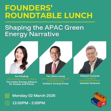 Cover Image for Founders' Roundtable Lunch: Shaping the APAC Green Energy Narrative