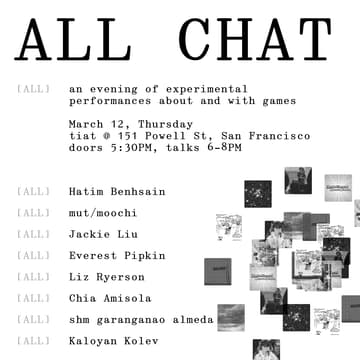 Cover Image for All Chat: Game Performances & Experimental Lectures