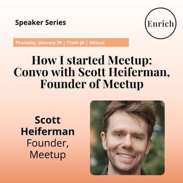 Cover Image for How I started Meetup: Convo with Scott Heiferman, founder Meetup