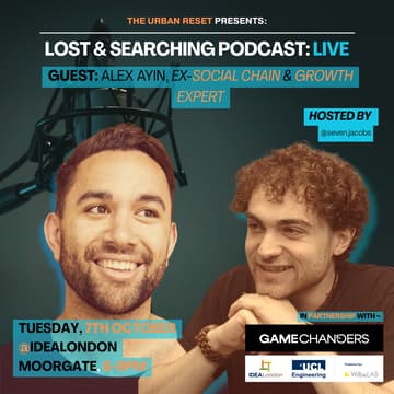 Cover Image for Business Growth and Personal Growth w/ Alex Ayin (ex-Social Chain & THG) @ IDEALondon