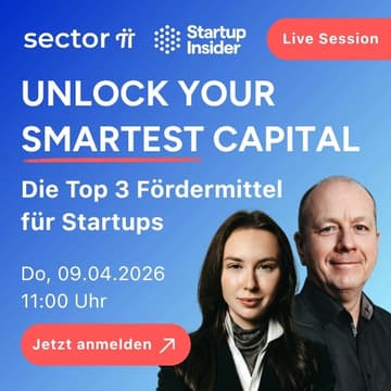 Cover Image for Unlock your smartest capital: Die Top 3 Fördermittel für Startups