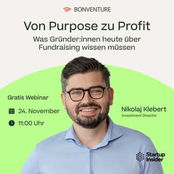 Cover Image for Von Purpose zu Profit: ​Was Gründer:innen heute über Fundraising wissen müssen