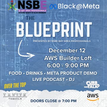 Cover Image for NSBE Bay Area Presents: THE BLUEPRINT