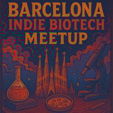 Cover Image for Barcelona Indie Biotech meetup