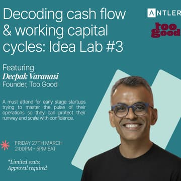 Cover Image for Antler Idea Lab: Decoding Cash Flow & Working Capital Cycles 💡