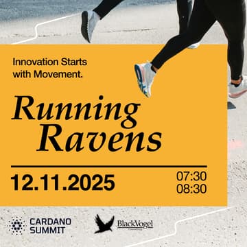 Cover Image for Running Ravens – Cardano Summit 2025