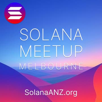 Cover Image for Melbourne Solana Meetup