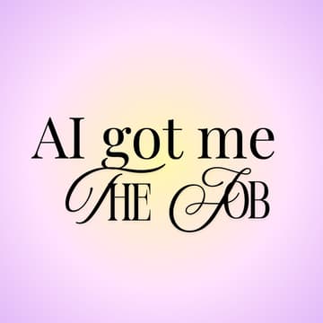 Cover Image for AI got me the job