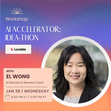 Cover Image for AI Accelerator for Entrepreneurs: IDEA-THON (in partnership with Lovable)