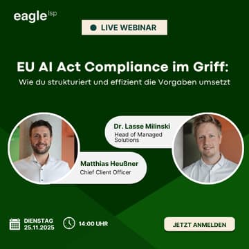 Cover Image for EU AI Act Compliance im Griff: Wie du strukturiert und effizient die Vorgaben umsetzt