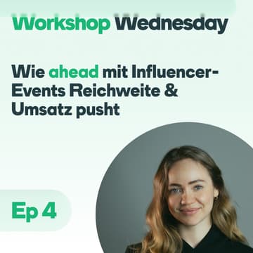 Cover Image for Wie Ahead Nutrition mit Influencer-Events Reichweite & Umsatz pusht