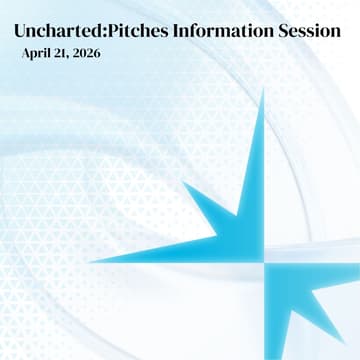 Cover Image for Uncharted:Pitches Information Session