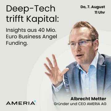 Cover Image for Deep-Tech trifft Kapital – Insights aus 40 Mio. Euro Business Angel Funding