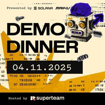 Cover Image for London Demo Dinner : Hosted by Superteam UK