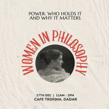 Cover Image for Women In Philosophy: Power, Who Holds It And Why It Matters