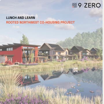 Cover Image for Lunch and Learn - Rooted Northwest co-housing project, Arlington, Washington - introduction by Eric Menninga