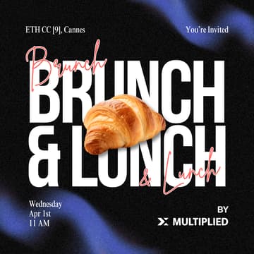 Cover Image for Founders & VCs Brunch and Lunch 🥐 ETHCC[9]